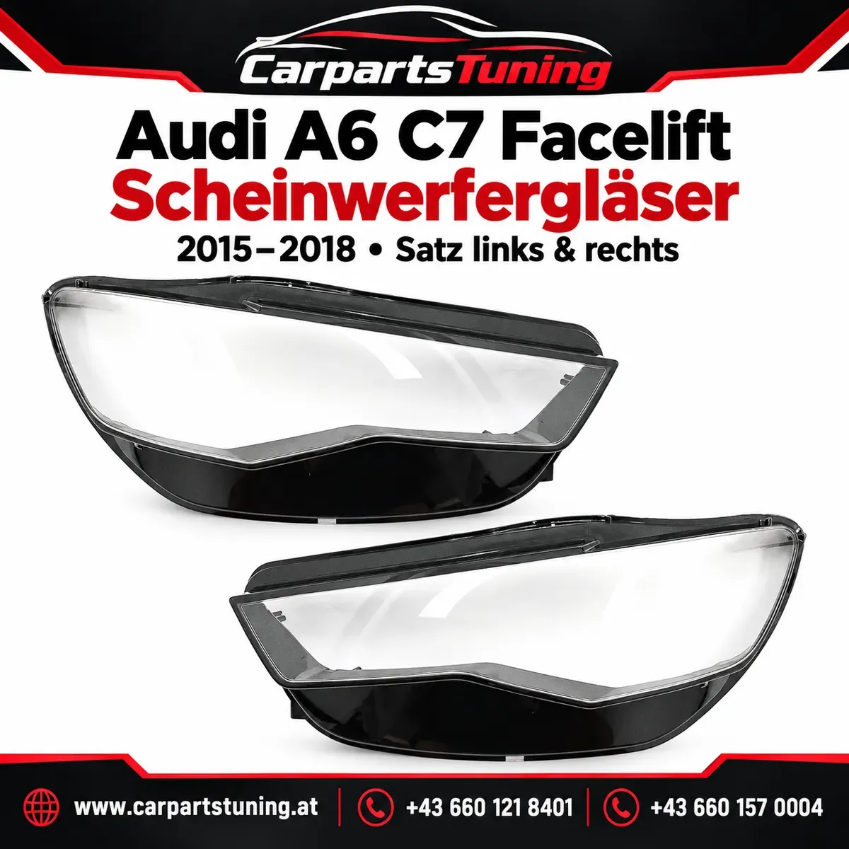 Audi A6 C7 Facelift Scheinwerfergläser | 2015-2018 | Satz